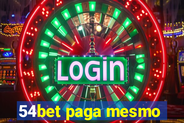 54bet paga mesmo